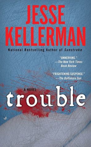 Trouble
