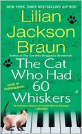 The Cat Who Had 60 Whiskers (The Cat Who... Series #29)