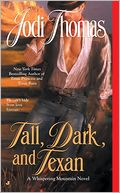 Tall, Dark, and Texan (Whispering Mountain Series #3)