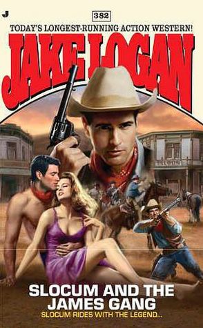 Slocum and the James Gang (Slocum #382)