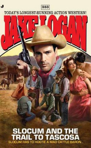 Slocum and the Trail to Tascosa
