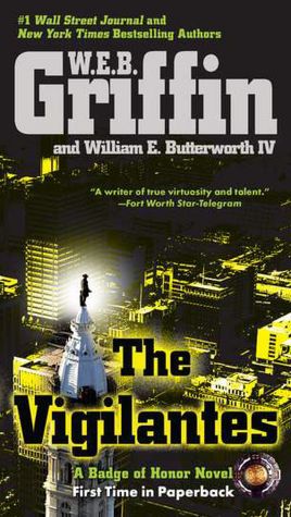 The Vigilantes (Badge of Honor Series #10)