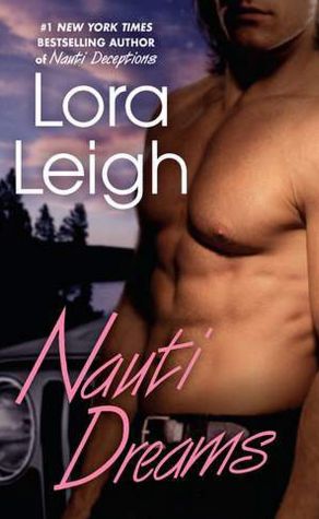 Free download ebooks for mobile phones Nauti Dreams by Lora Leigh 9780515149777