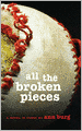 All the Broken Pieces