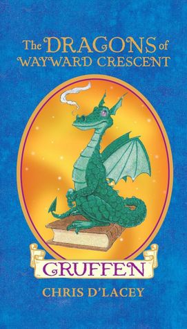 Gruffen (The Dragons of Wayward Crescent Series)