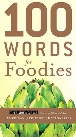 100 Words for Foodies
