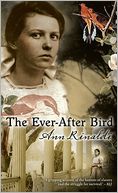 The Ever-After Bird (Great Episodes Series)