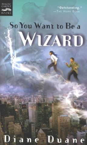 So You Want to Be a Wizard (digest): Young Wizards, Book One