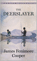 The Deerslayer