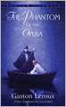 The Phantom of the Opera
