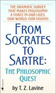 From Socrates to Sartre: The Philosophic Quest