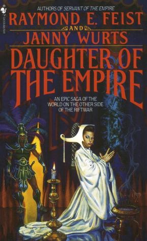 Daughter of the Empire (Kelewan Empire Series #1)