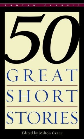 Free book for download Fifty Great Short Stories 9780553277456 in English by Milton Crane
