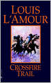 Crossfire Trail