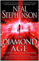 The Diamond Age: Or, A Young Lady's Illustrated Primer