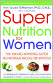 Super Nutrition for Women