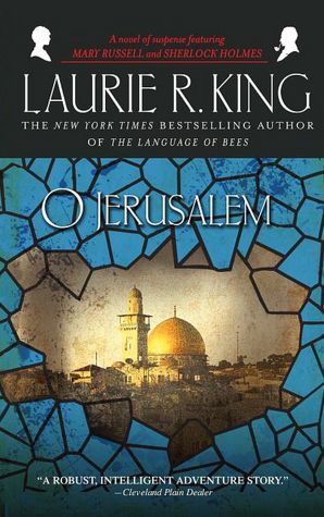 O Jerusalem (Mary Russell Series #5)