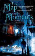 Map of Moments: A Novel of the Hidden Cities