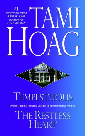 Tempestuous; The Restless Heart