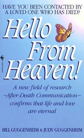 Downloading books from google books Hello from Heaven!: A New Field of Research, After-Death Communication Confirms that Life and Love are Eternal by Judy Guggenheim FB2 9780553576344