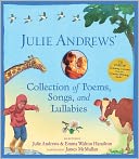 Julie Andrews' Collection of Poems, Songs, and Lullabies