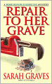 Repair to Her Grave (Home Repair Is Homicide Series #4)