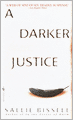 A Darker Justice