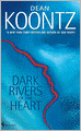 Dark Rivers of the Heart