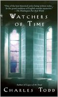 Watchers of Time (Inspector Ian Rutledge Series #5)