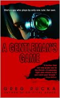 A Gentleman's Game (Queen and Country Novel Series #1)