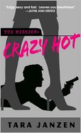 Crazy Hot (Steele Street Series #1)