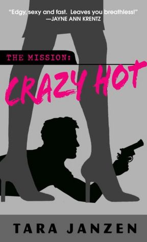 Crazy Hot (Steele Street Series #1)