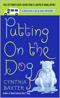 Putting on the Dog (Reigning Cats and Dogs Series #2)