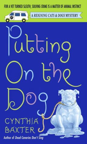 Putting on the Dog (Reigning Cats and Dogs Series #2)