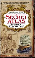 A Secret Atlas: Book One in The Age of Discovery Trilogy