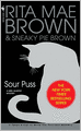 Sour Puss (Mrs. Murphy Series #14)