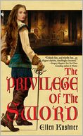 The Privilege of the Sword