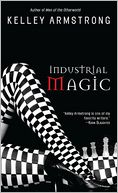 Industrial Magic (Women of the Otherworld Series #4)
