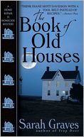 The Book of Old Houses (Home Repair Is Homicide Series #11)