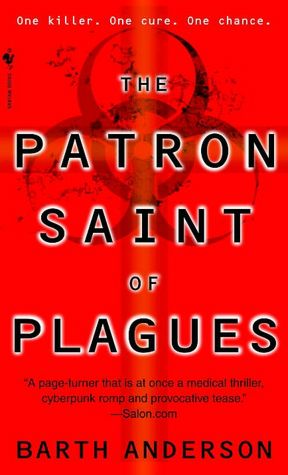The Patron Saint of Plagues