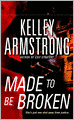Made to Be Broken (Nadia Stafford Series #2)