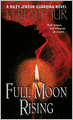 Full Moon Rising (Riley Jenson Guardian Series #1)