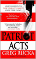 Patriot Acts (Atticus Kodiak Series #6)