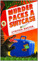 Murder Packs a Suitcase (Murder Packs a Suitcase Series #1)