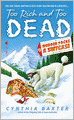 Too Rich and Too Dead (Murder Packs a Suitcase Series #2)