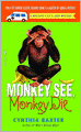 Monkey See, Monkey Die (Reigning Cats and Dogs Series #7)