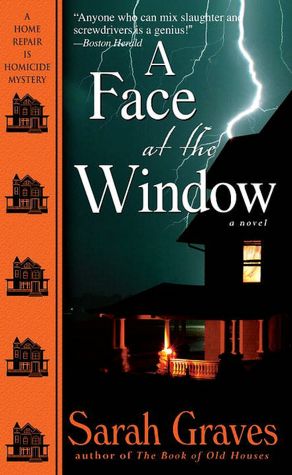 A Face at the Window (Home Repair Is Homicide Series #12)