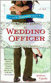 The Wedding Officer: A Novel