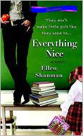 Everything Nice