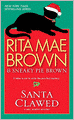Santa Clawed (Mrs. Murphy Series #17)